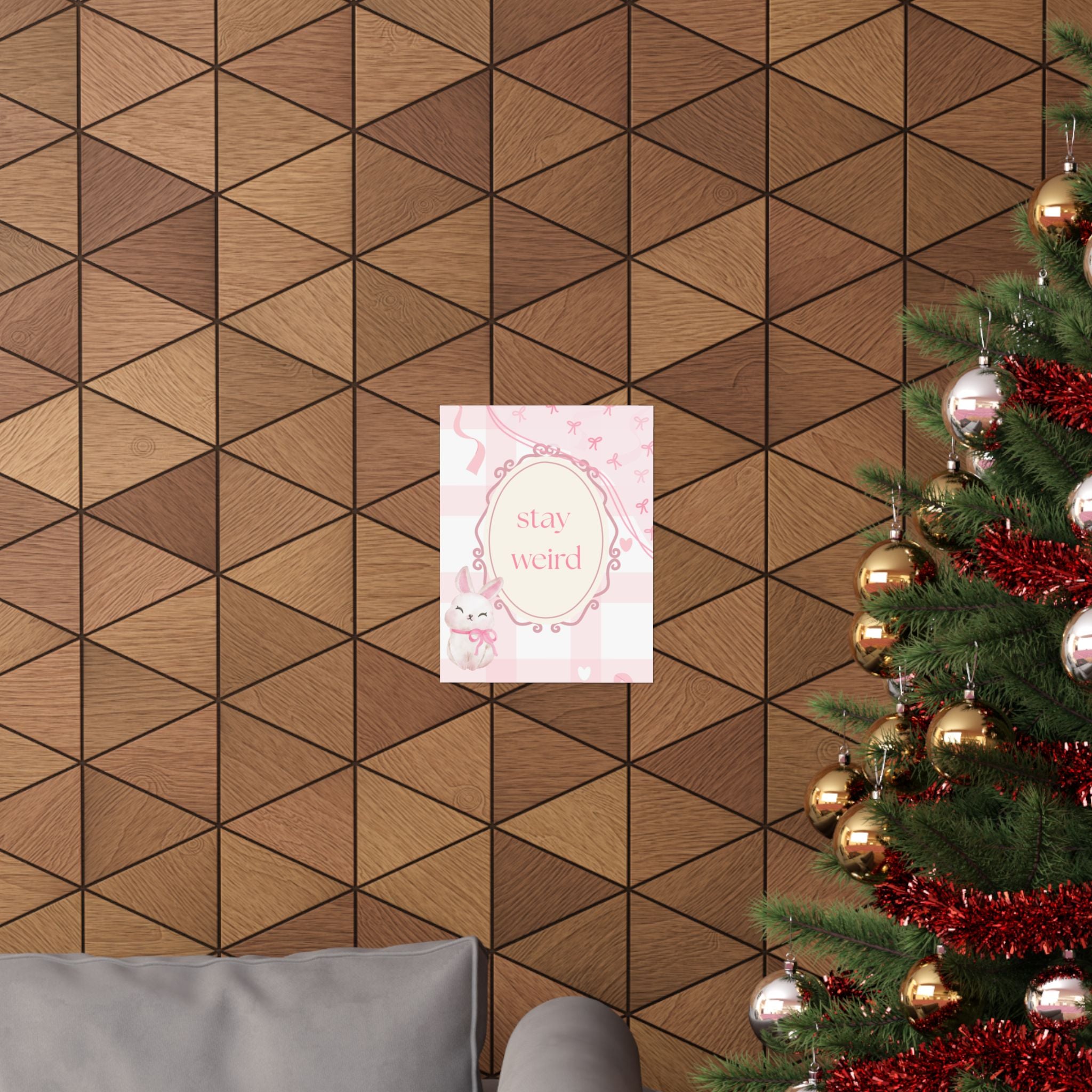 Stay Weird Pink Bunny Poster